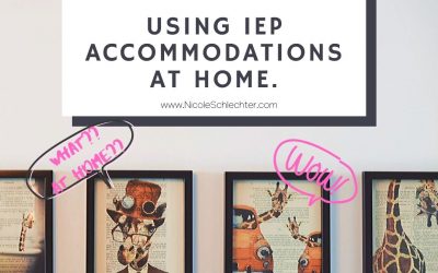 Using IEP Accommodations at Home