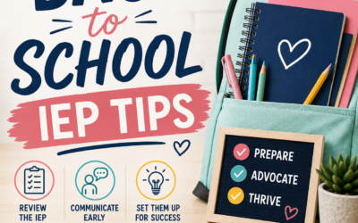 10 Back-to-School IEP Tips for the BEST School Year Yet